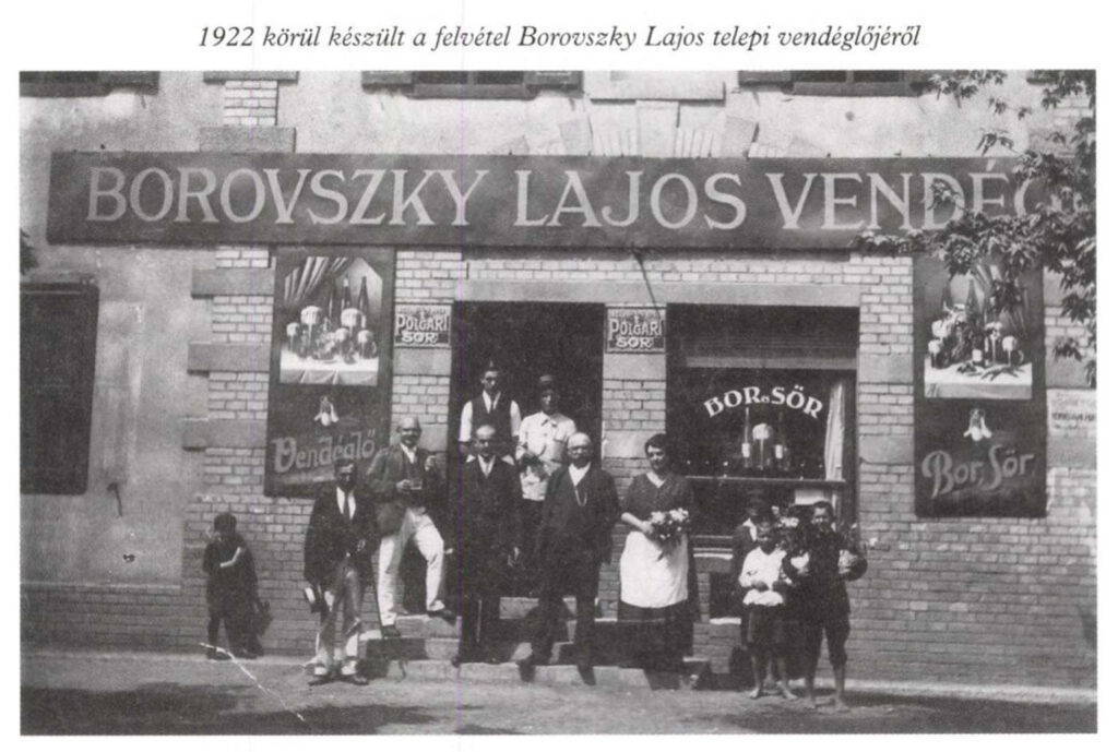 Borovszky Lajos vendéglője, Wekerletelep Pannónia út 15.